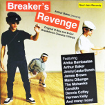 Breakers Revenge (Original B-Boy & B-Girl Breakdance Classics 1970-84)  2xLP